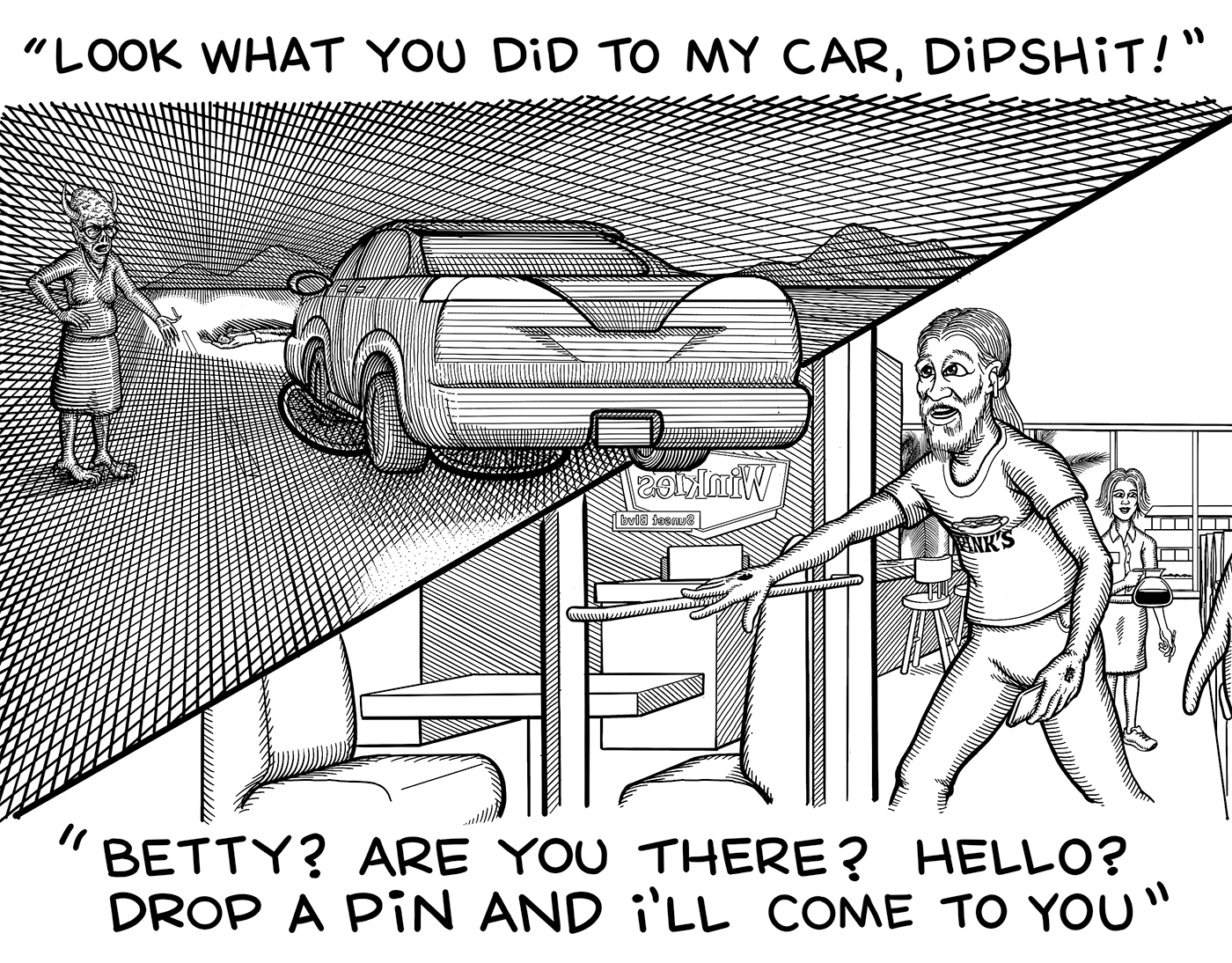 Betty is oblivious to Jesus' concern and stands next to the car screaming, "Look what you did to my car, dipshit!". In the distance the body of otho lays in the bright headlights. His bike peaks out from under the car. In the second panel, A concerned Jesus pushes the door open to Winkie's with visible stigmatas on his hands as he leaves to help Betty. "Betty? Are you there? Hello? Drop a pin and I'll come to you."